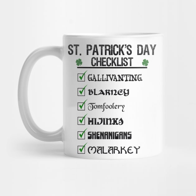 St Patrick's Day Checklist Funny Blarney Malarkey Shenanigans Hijinks Tomfoolery by ExplOregon